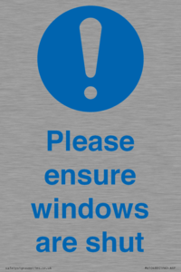 Please ensure windows are shut